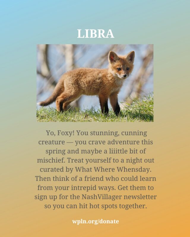 🐣 💐  Which baby animal are you based on your sign?

Spring is in the air, bringing about powerful changes in the heavens (bye-bye Mercury retrograde!) and at Nashville Public Radio (hello, Spring fund drive!)

Swipe to see which adorable critter best represents you. Whether you’re a community-minded trash panda or peace-protecting baby skunk, supporting Nashville Public Radio is very much in season.

If your resources (natural or monetary) are overflowing, consider investing some in our public information ecosystem. And if that’s not an option for you, that's cool. We are free for all — no paywall. You can still support the flourishing of this community when you follow and share this post with friends.

Tap the link in bio to donate or become a member, or sign up for the NashVillager, our free newsletter.