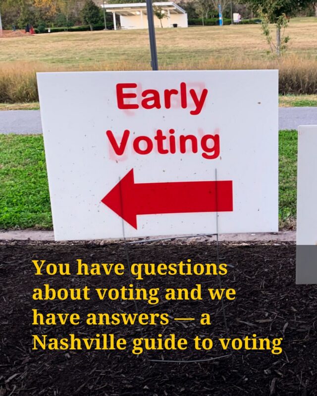 Early voting is here. Are you prepared for it?

From July 17 to August 1, Davidson county residents will be able to vote early for the Tennessee primary elections, county general elections and Oak Hill municipal elections. 

Voters will determine which candidates move on to the general elections for Tennessee’s governor, senator, and multiple congressional district seats.

Whether you’re a first time voter, or someone who knows their way around a ballot box, this guide will give you the information you need to vote early starting this week.

Tap the link in bio for more of our election and voting coverage.

Reporting: Seth Thorpe, Newsroom Intern